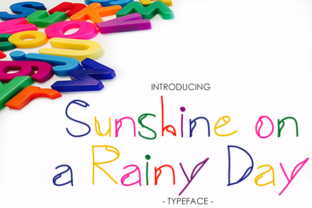 Embracing the Whimsy of Sunshine on a Rainy Day