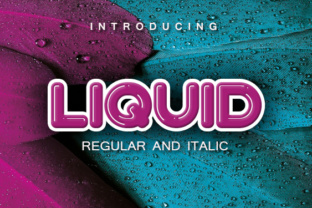 Liquid: A Unique Bubble-Style Font for Creative Expression